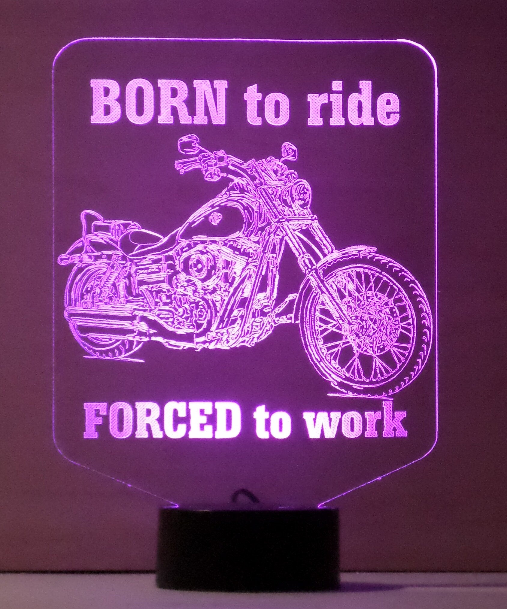 Awesome "BORN to Ride - FORCED to work" Motorcycle 3D LED Lamp (1081) - Free Shipping!
