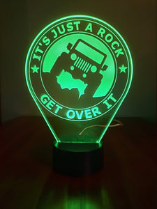 Awesome "It's Just A Rock, Get Over It" LED Jeep Lamp (1268)